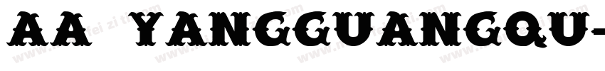 Aa YangGuangQu字体转换
